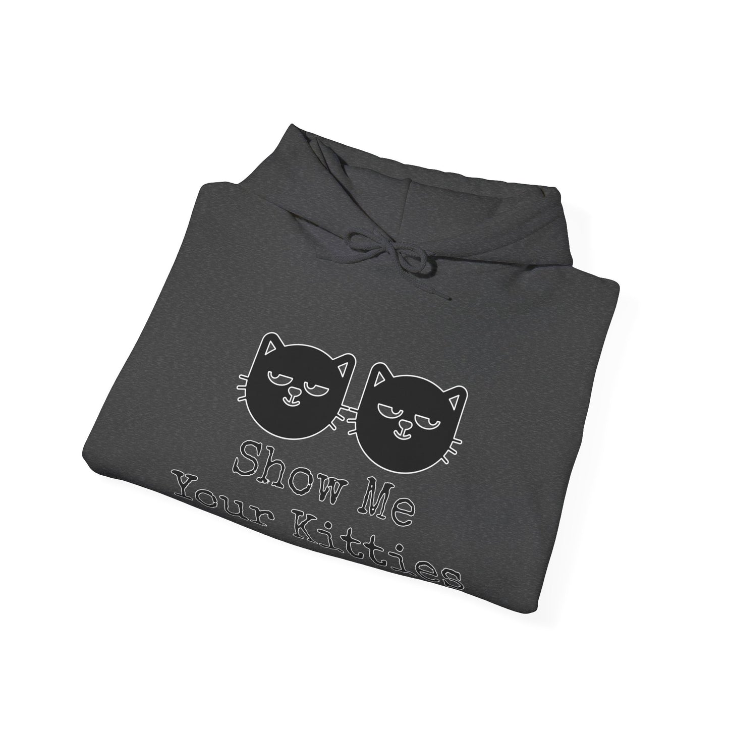 Show me your Kitties Unisex Heavy Blend™ Hooded Sweatshirt