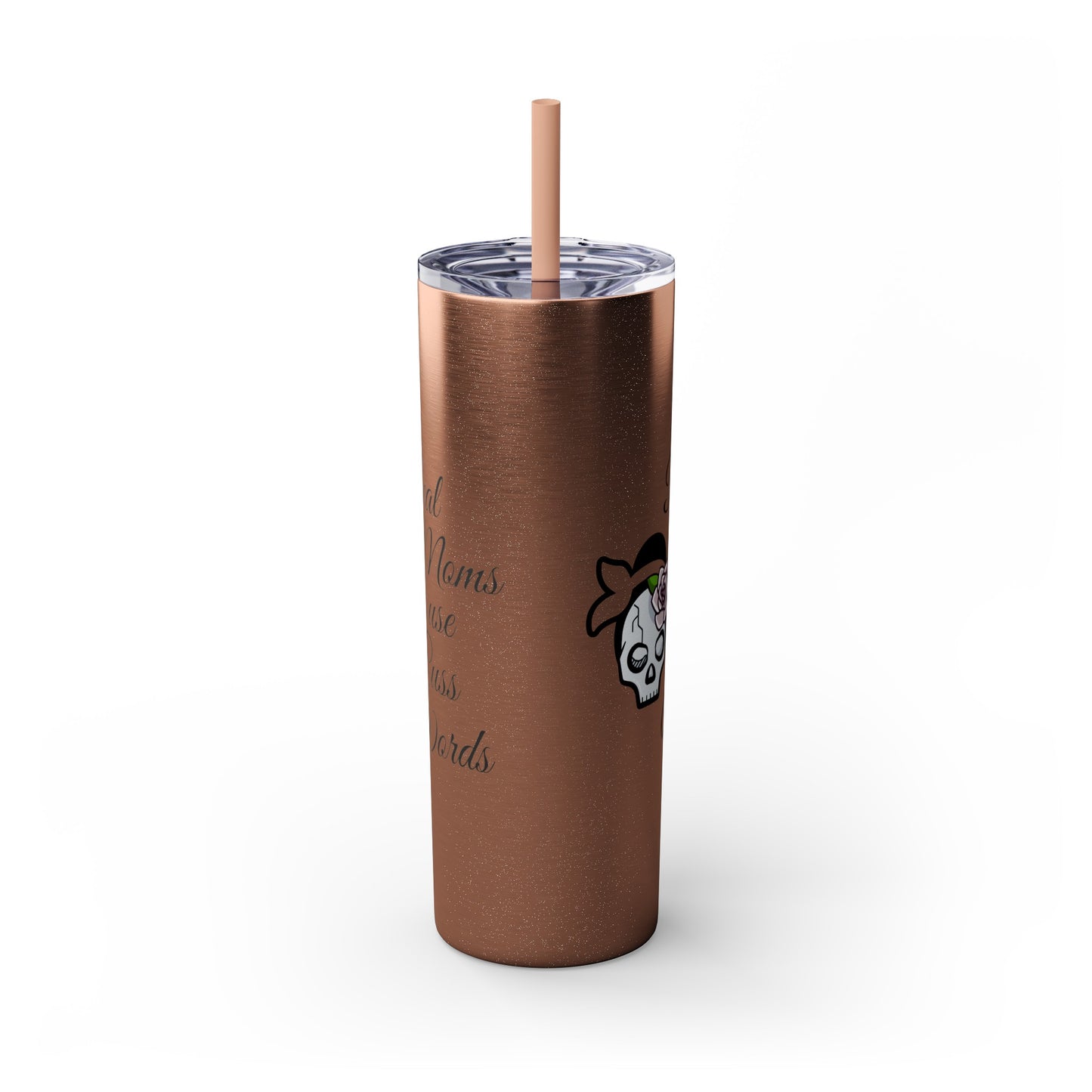 Cussing Moms Skinny Tumbler with Straw, 20oz