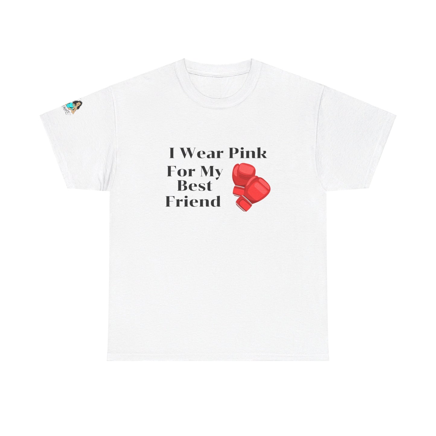 FRONT Breast Cancer Fight for Best Friend Unisex Heavy Cotton Tee