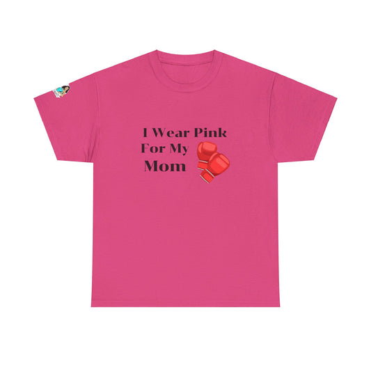 FRONT Breast Cancer Fight for Mom Unisex Heavy Cotton Tee