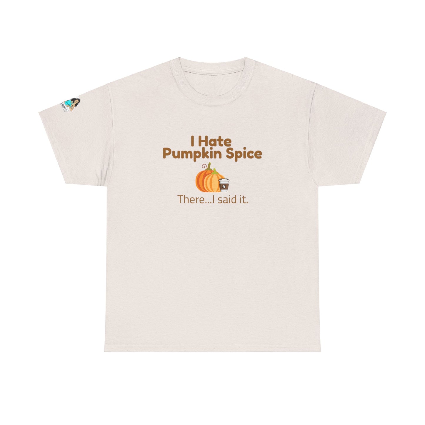 Hate Pumpkin Spice Unisex Heavy Cotton Tee