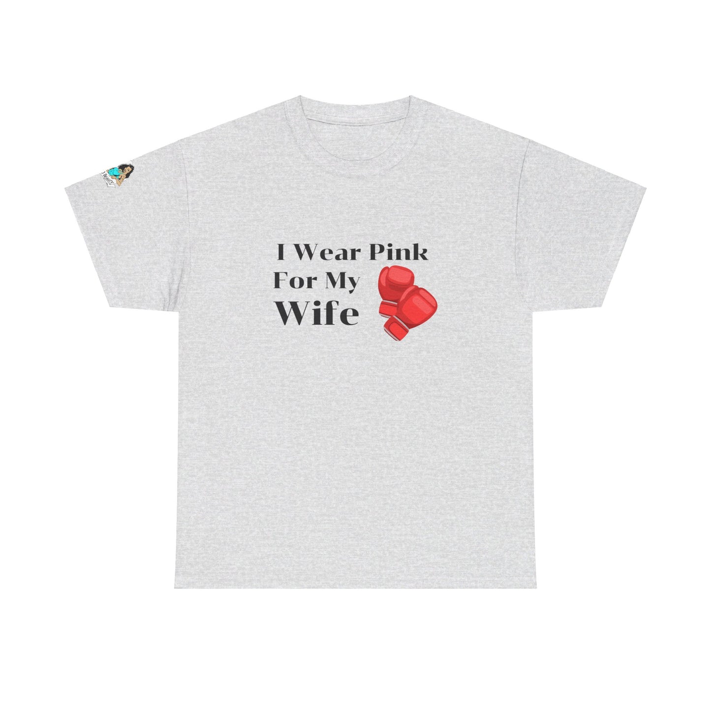 FRONT Breast Cancer Fight for Wife Unisex Heavy Cotton Tee