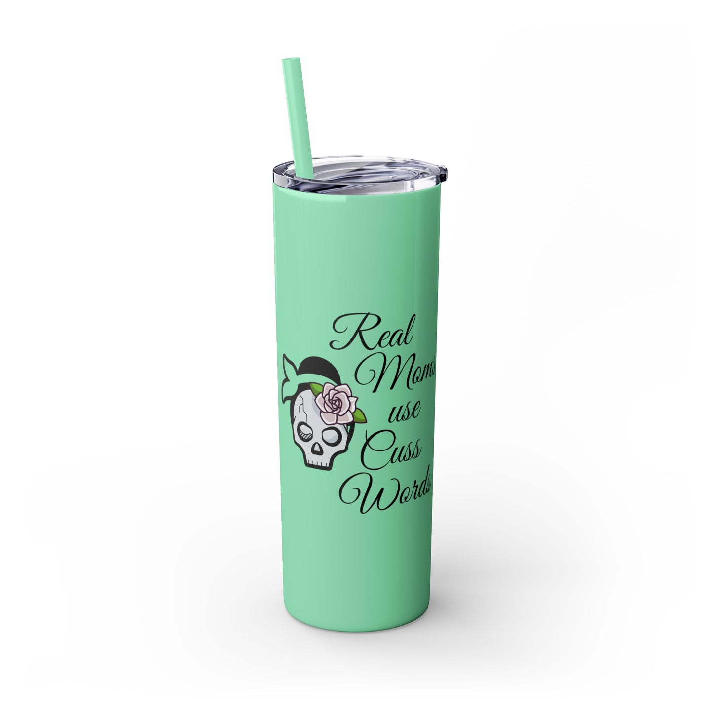 Cussing Moms Skinny Tumbler with Straw, 20oz