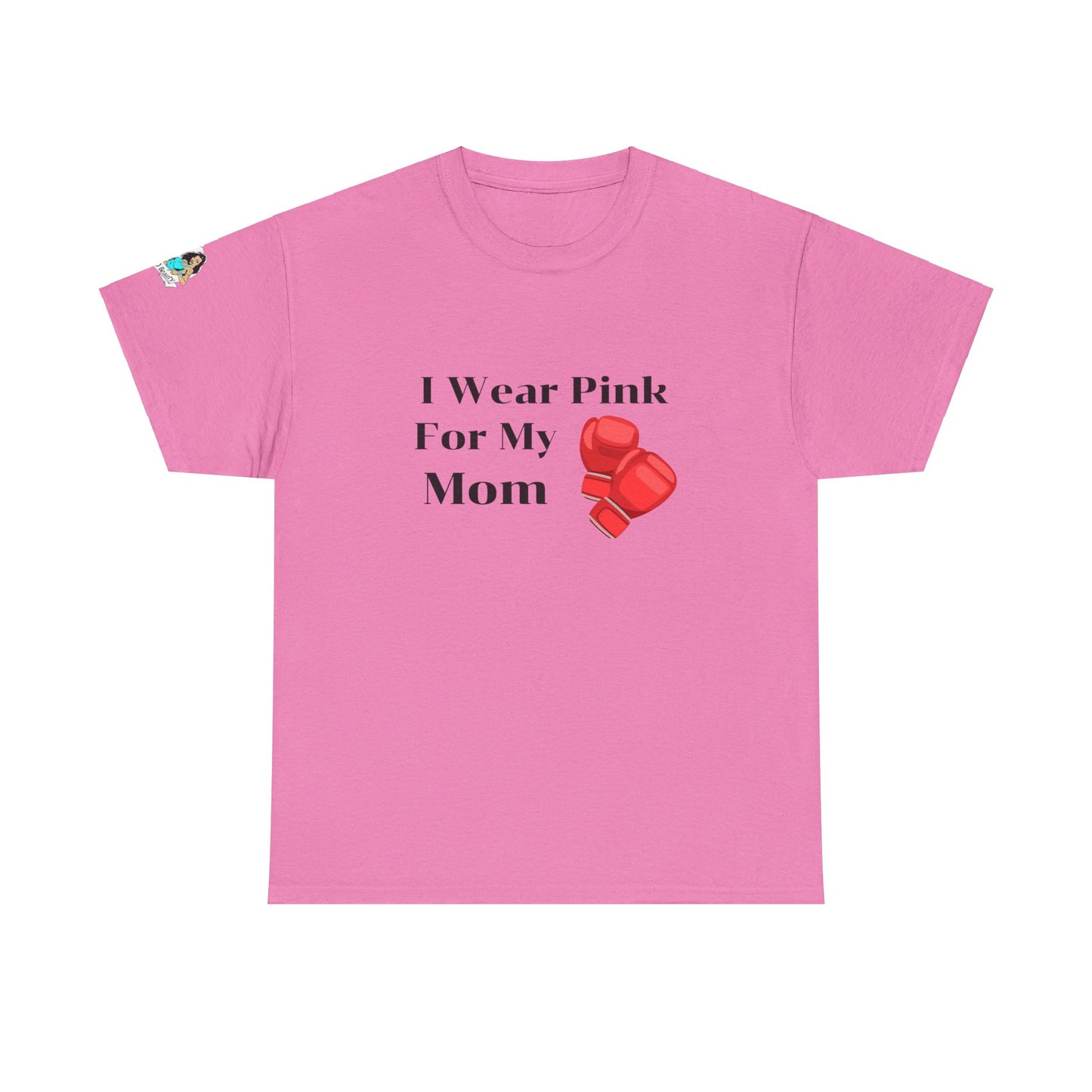 FRONT Breast Cancer Fight for Mom Unisex Heavy Cotton Tee