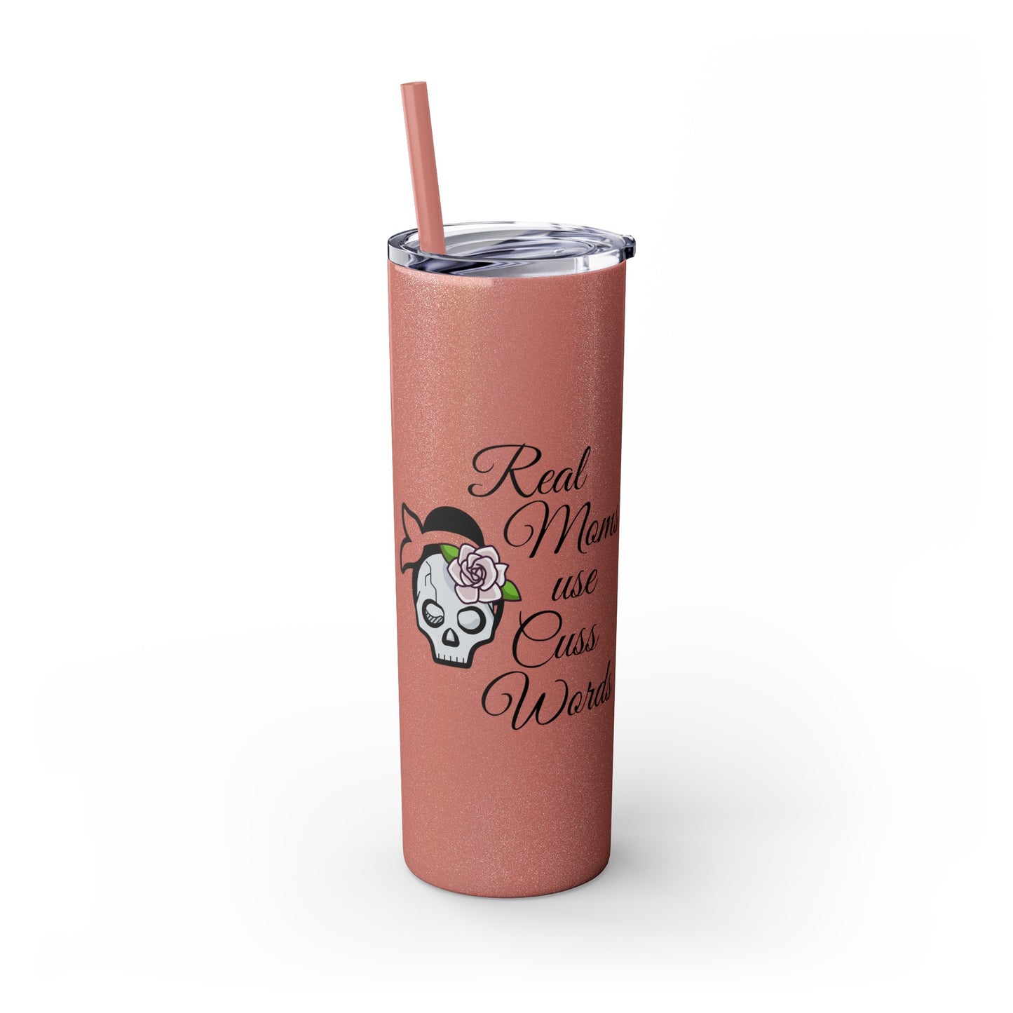 Cussing Moms Skinny Tumbler with Straw, 20oz