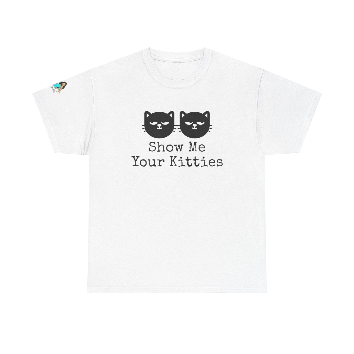 Show me your Kitties Unisex Heavy Cotton Tee