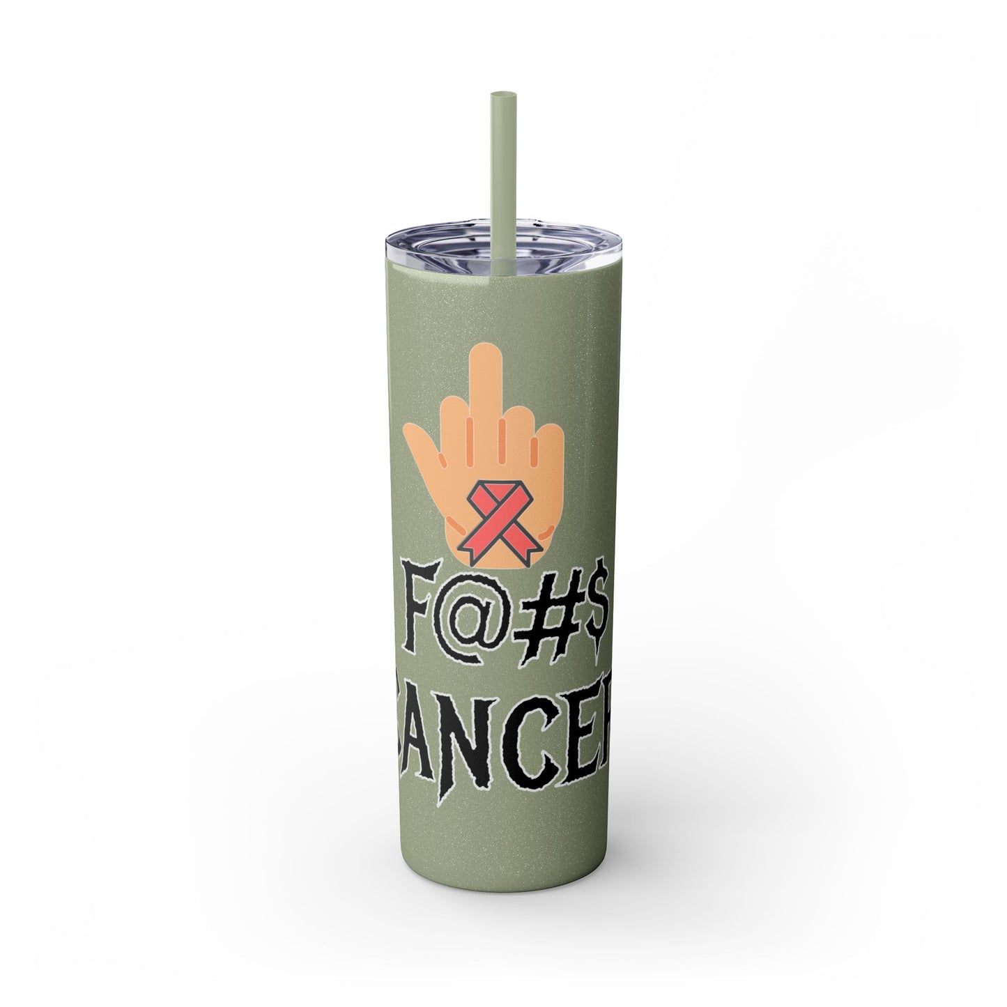 F CANCER Skinny Tumbler with Straw, 20oz