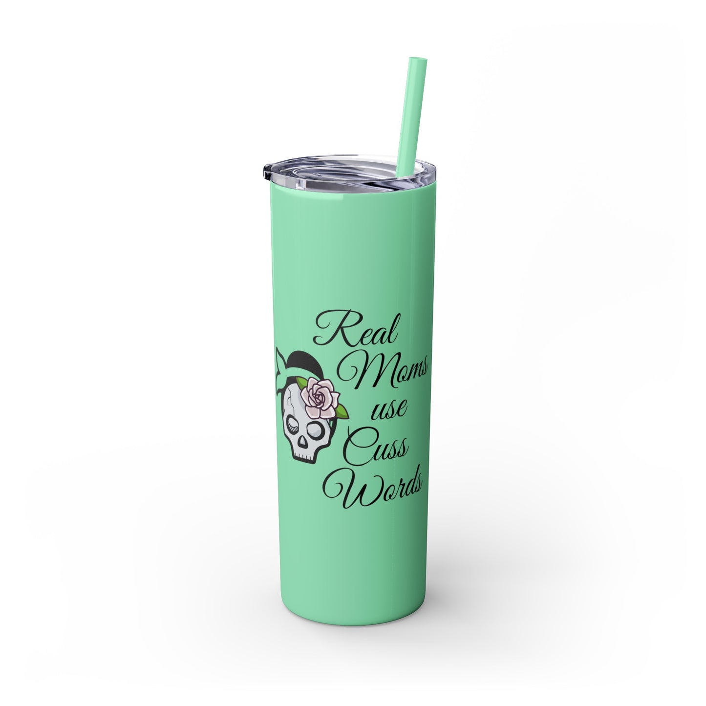 Cussing Moms Skinny Tumbler with Straw, 20oz