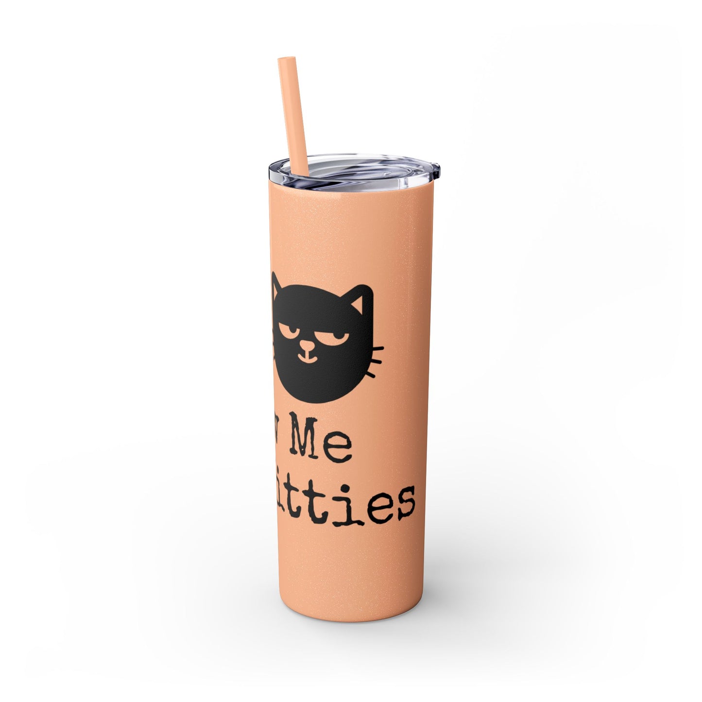 Show me your Kitties Skinny Tumbler with Straw, 20oz