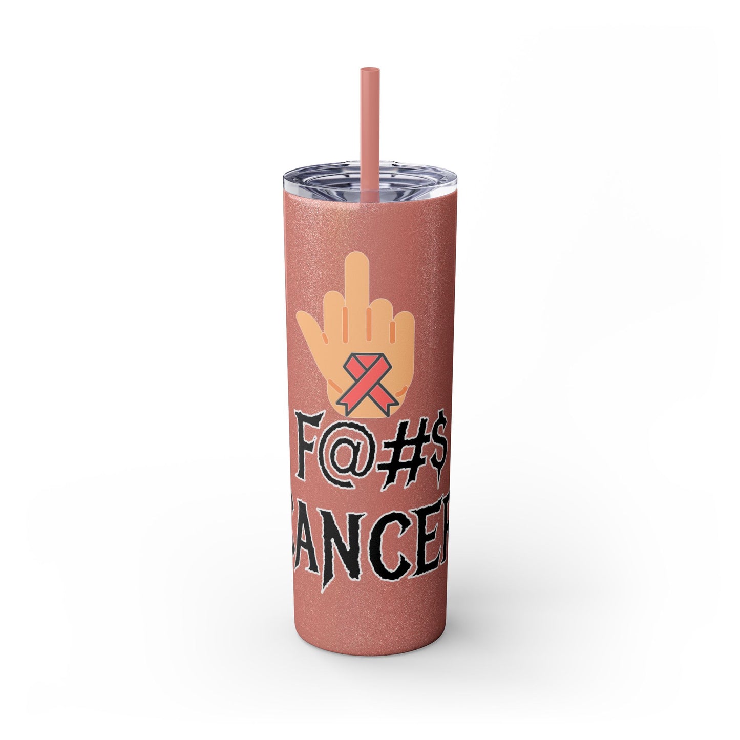 F CANCER Skinny Tumbler with Straw, 20oz