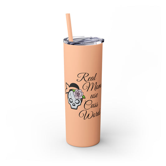 Cussing Moms Skinny Tumbler with Straw, 20oz