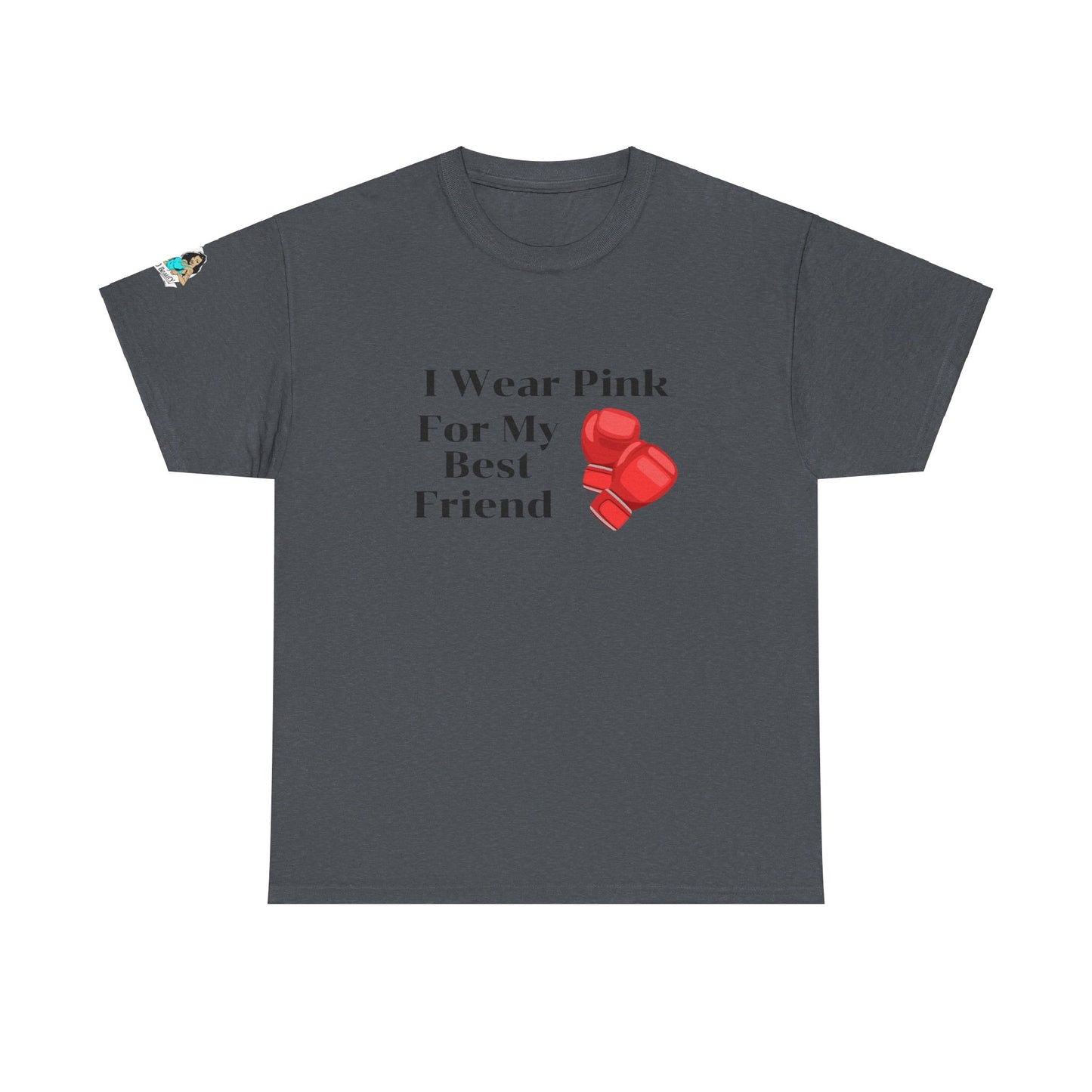 FRONT Breast Cancer Fight for Best Friend Unisex Heavy Cotton Tee