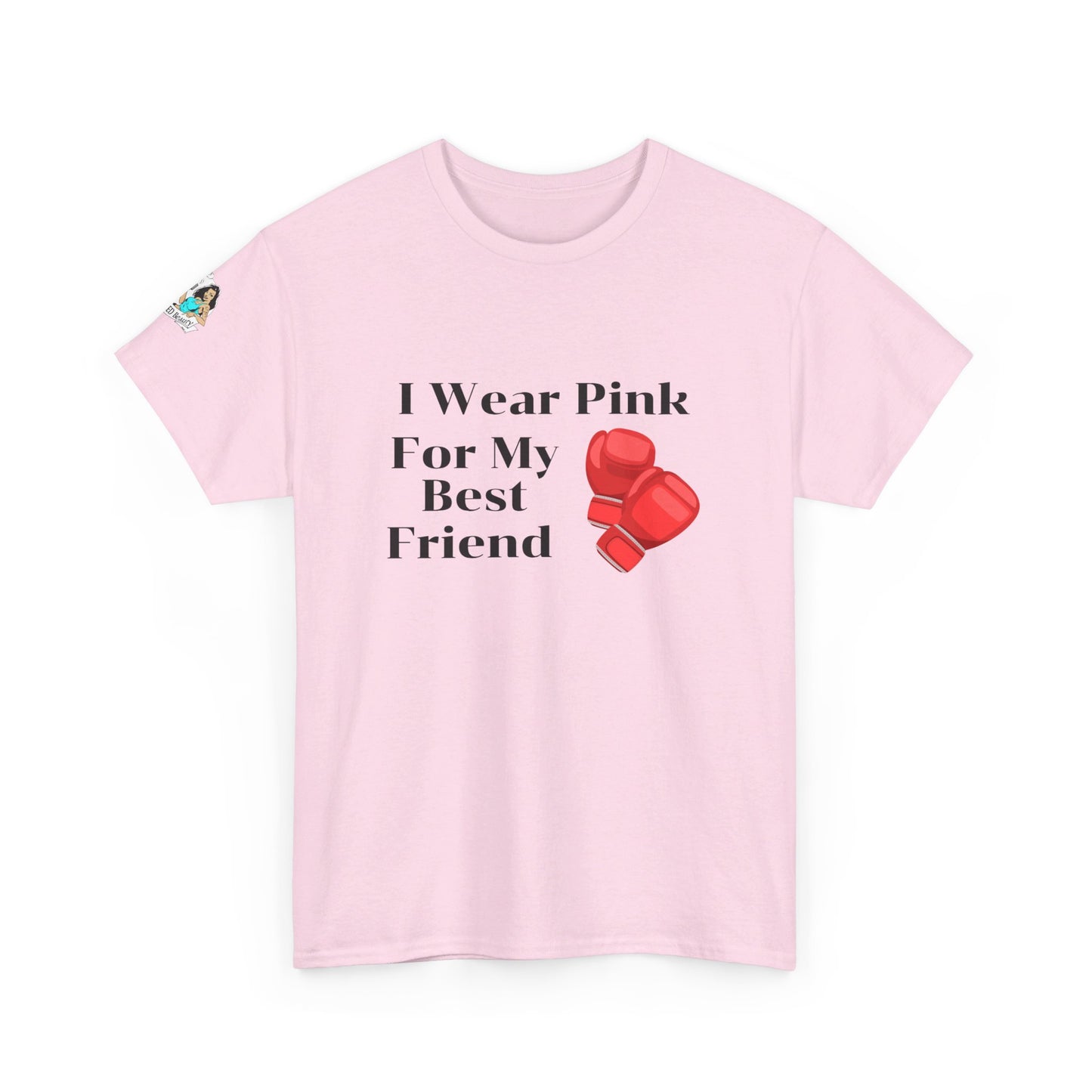 FRONT Breast Cancer Fight for Best Friend Unisex Heavy Cotton Tee