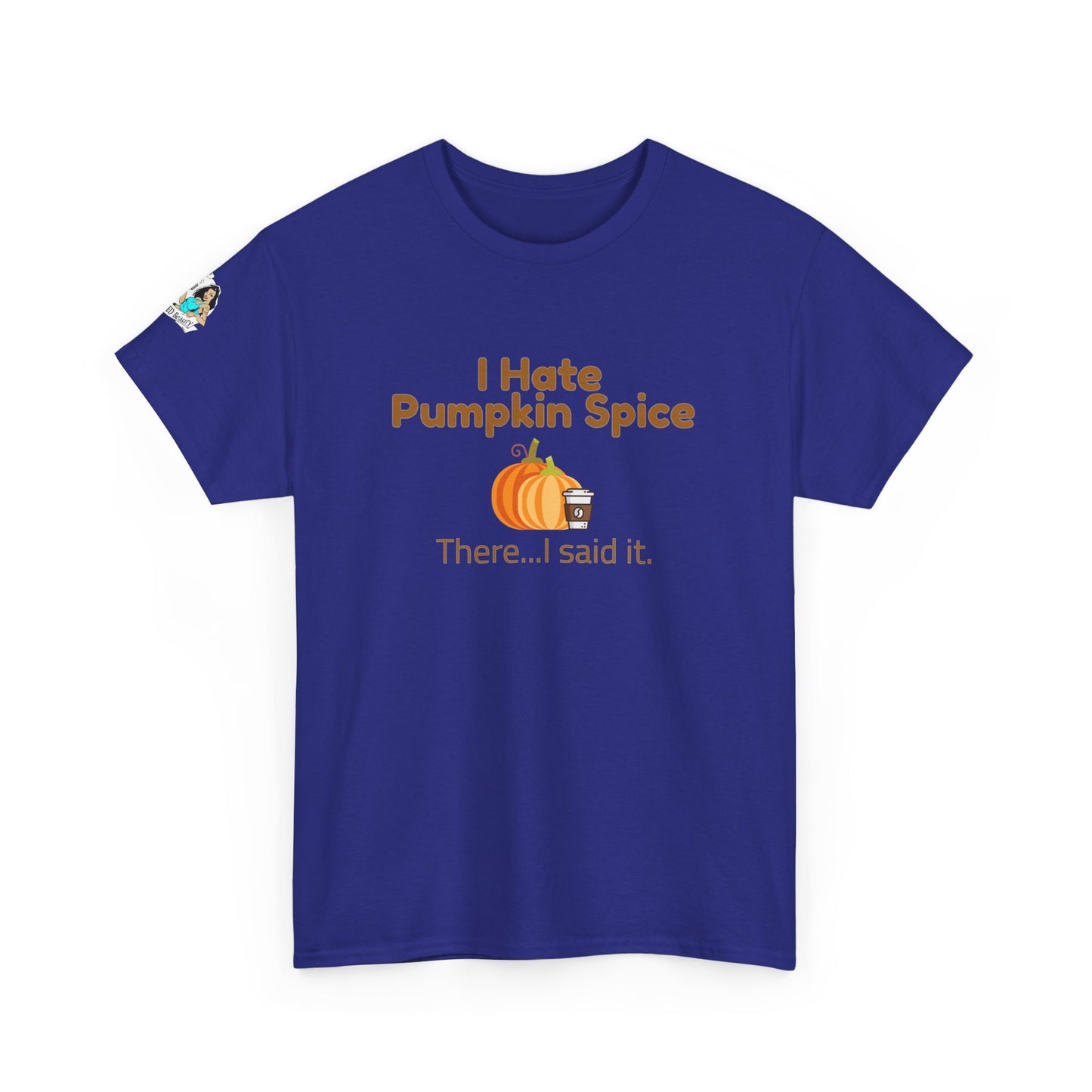 Hate Pumpkin Spice Unisex Heavy Cotton Tee