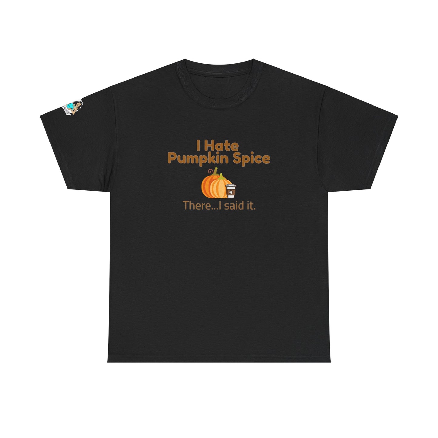 Hate Pumpkin Spice Unisex Heavy Cotton Tee