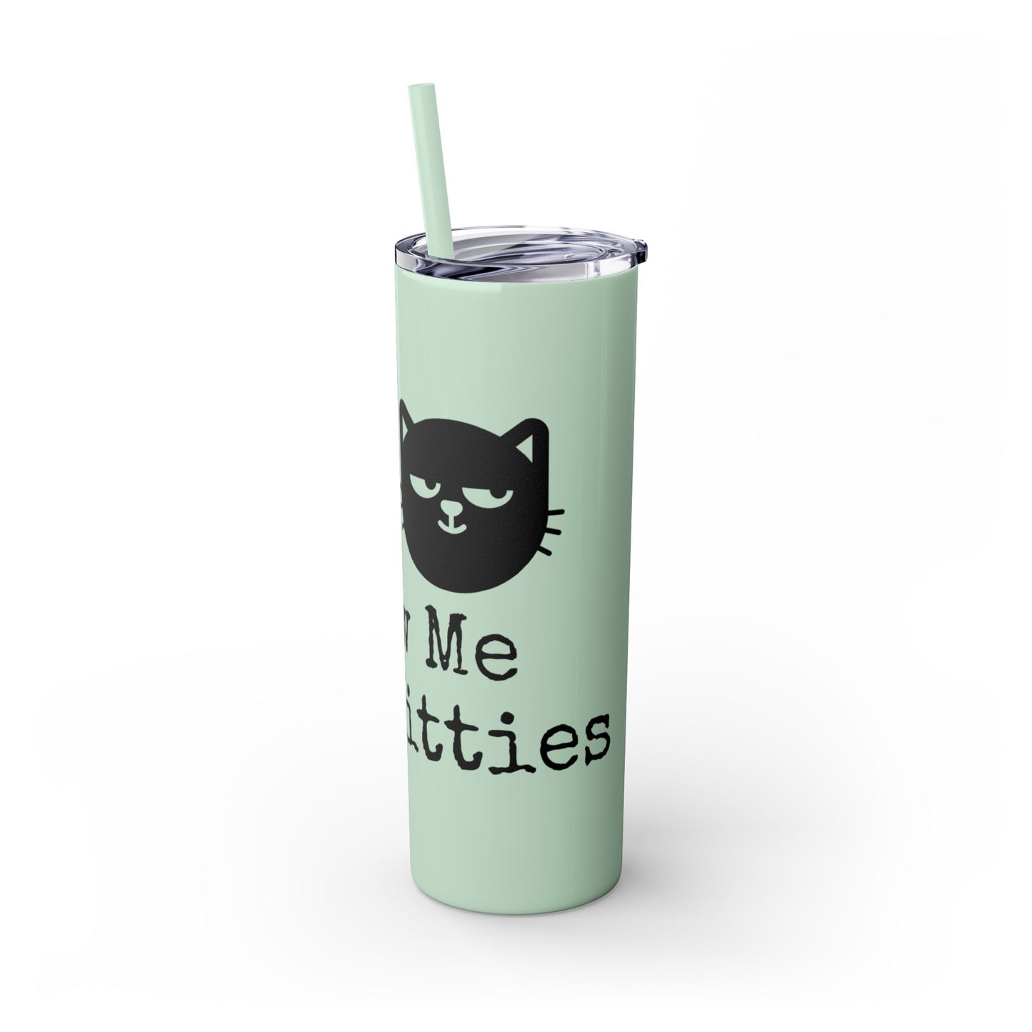 Show me your Kitties Skinny Tumbler with Straw, 20oz