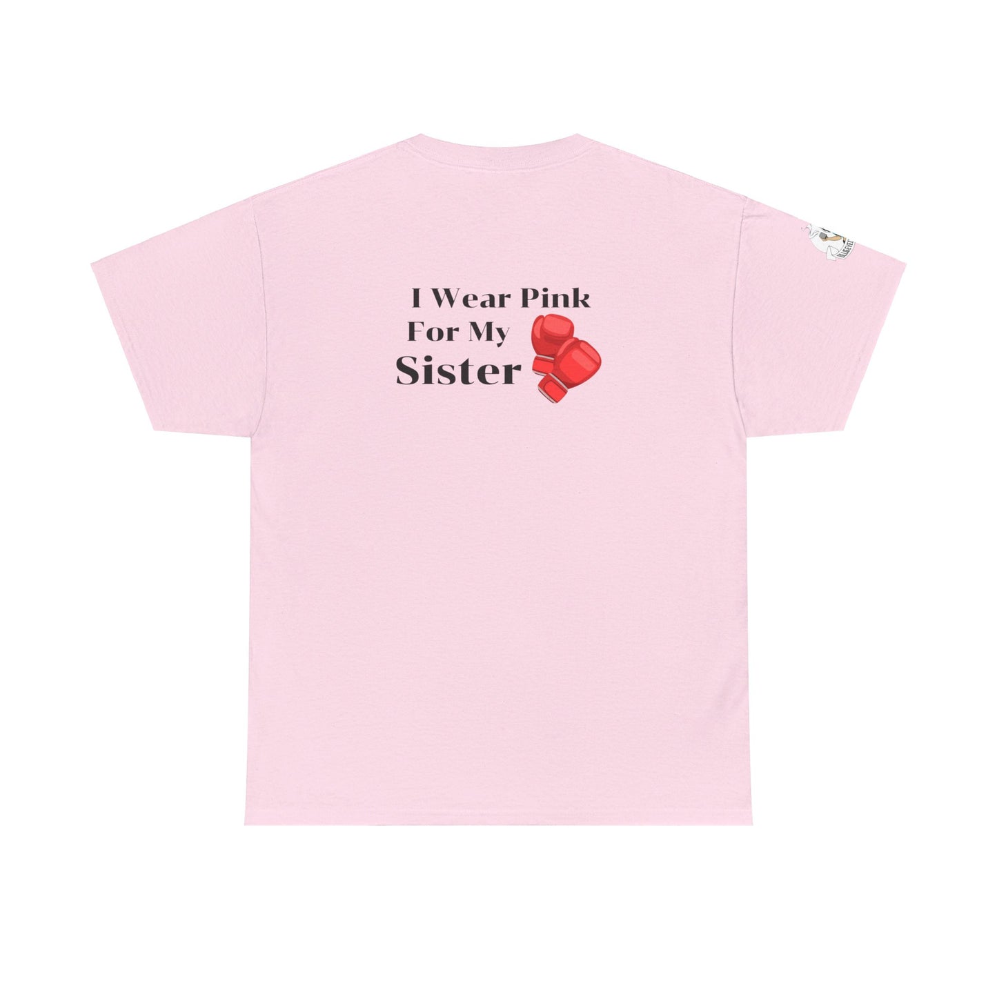 Breast Cancer Fight for Sister Unisex Heavy Cotton Tee