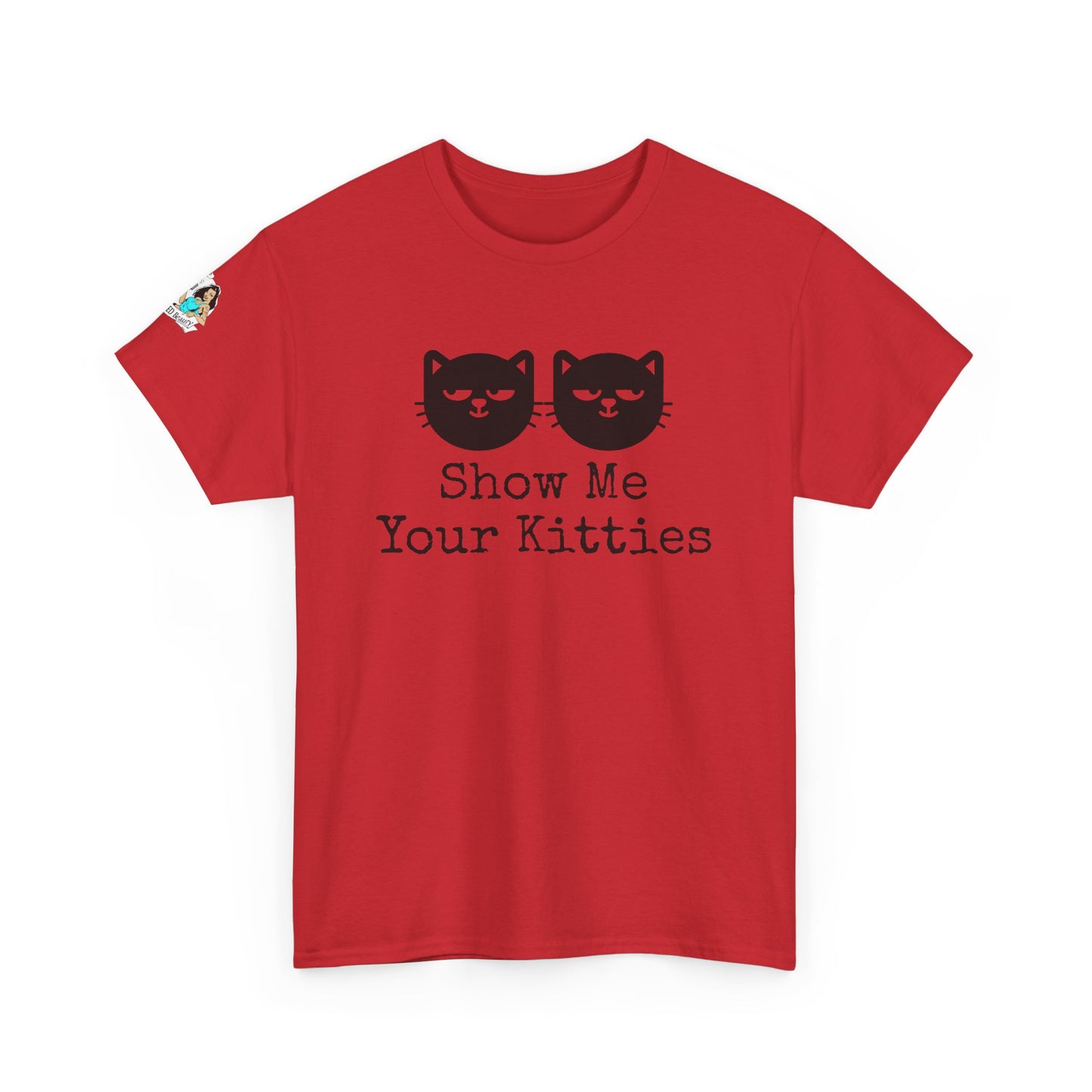 Show me your Kitties Unisex Heavy Cotton Tee