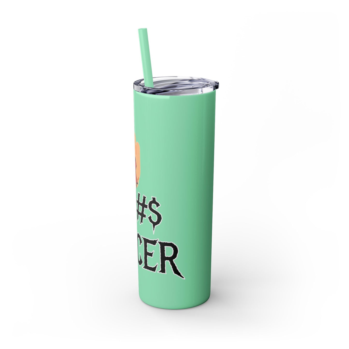 F CANCER Skinny Tumbler with Straw, 20oz