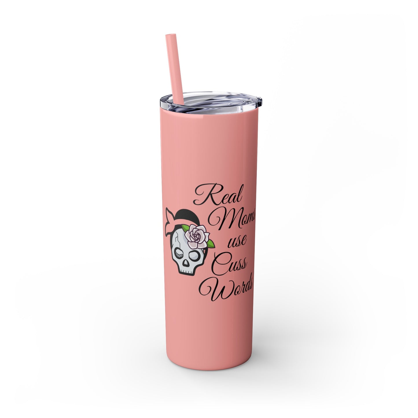 Cussing Moms Skinny Tumbler with Straw, 20oz