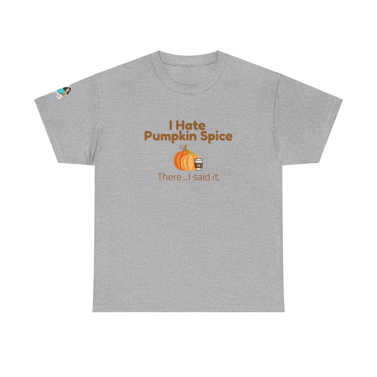 Hate Pumpkin Spice Unisex Heavy Cotton Tee