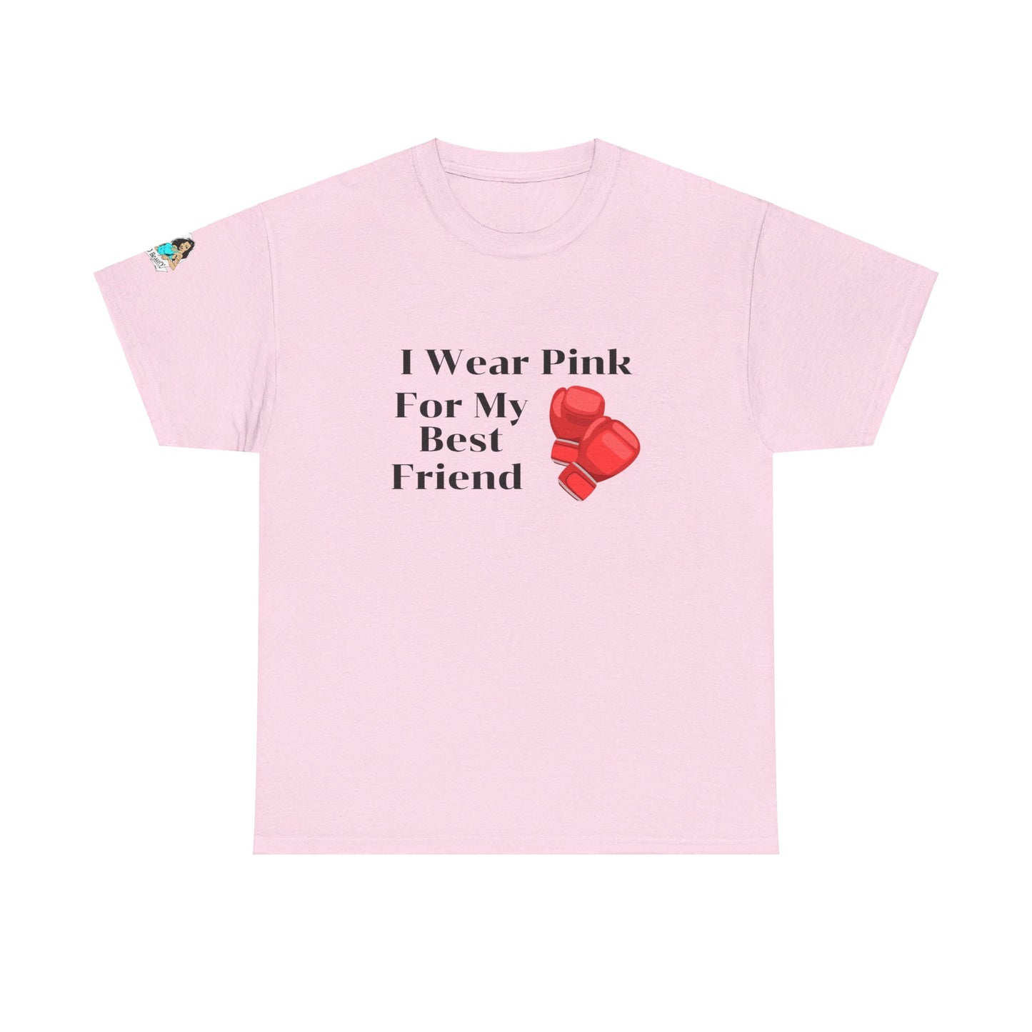 FRONT Breast Cancer Fight for Best Friend Unisex Heavy Cotton Tee