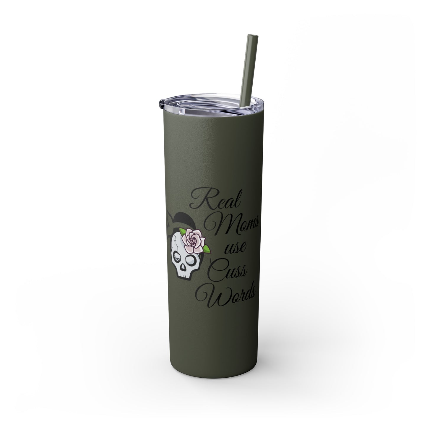 Cussing Moms Skinny Tumbler with Straw, 20oz