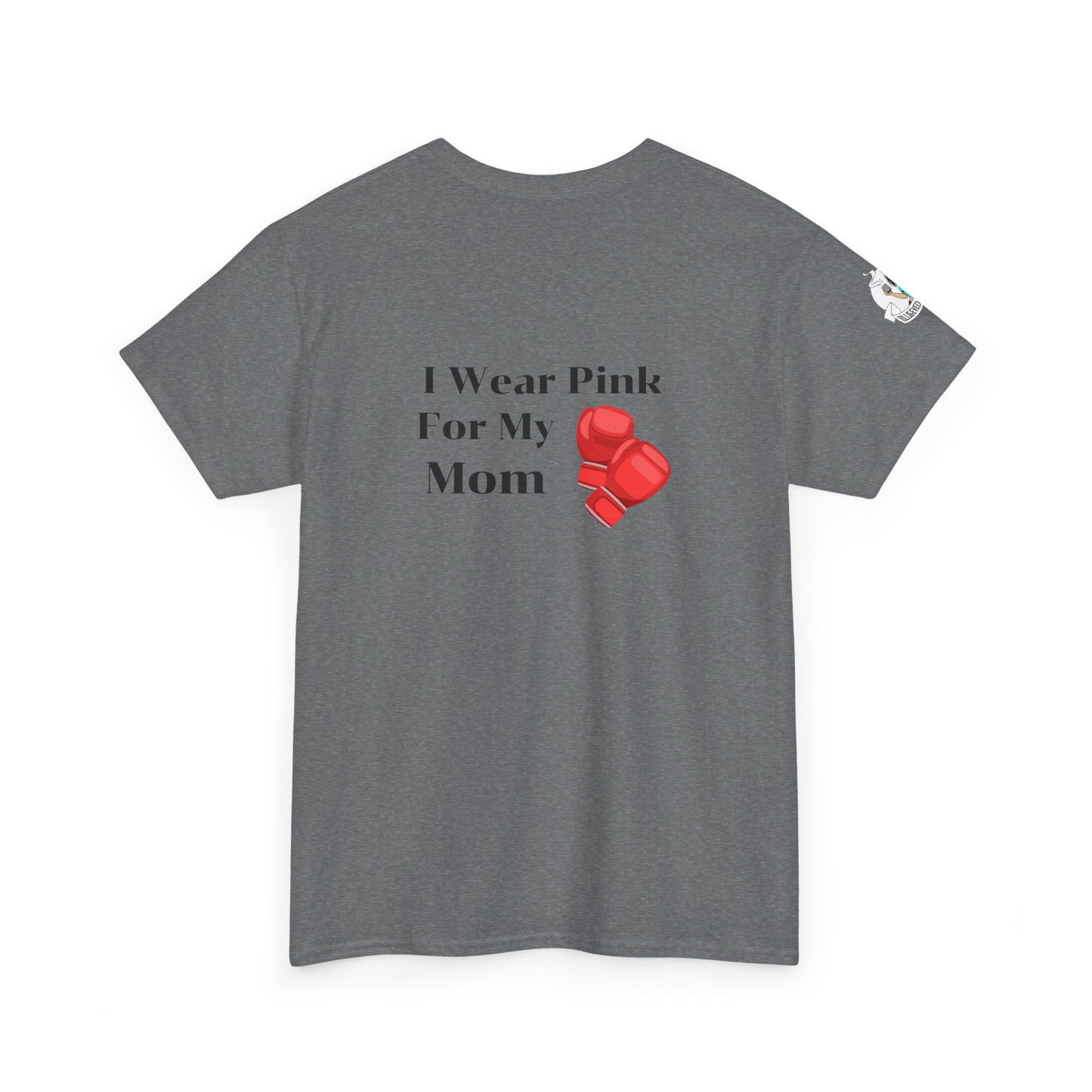 Breast Cancer Fight for Mom Unisex Heavy Cotton Tee