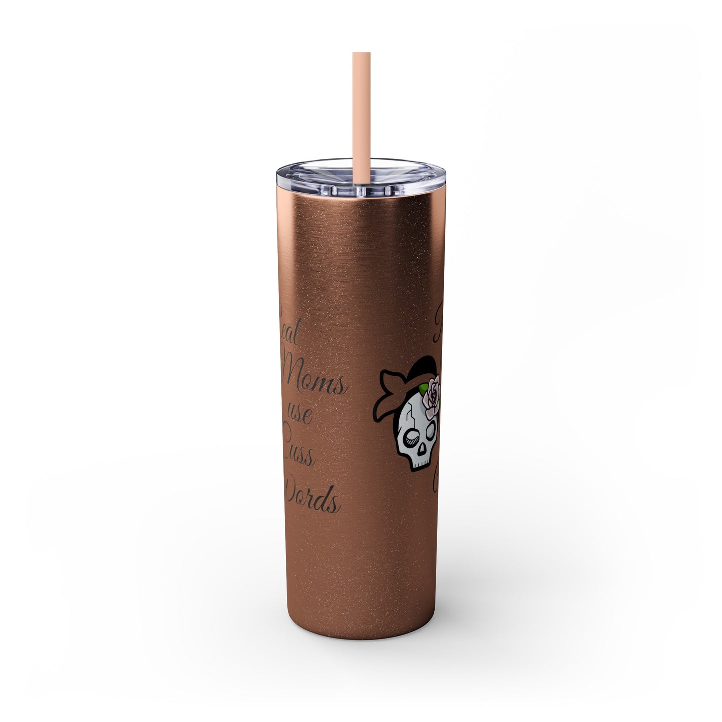 Cussing Moms Skinny Tumbler with Straw, 20oz